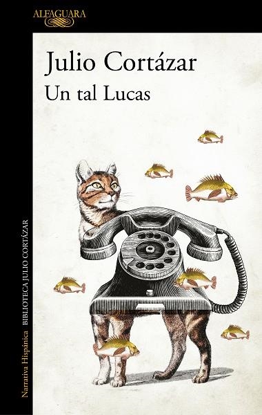 TAL LUCAS, | 9789505112265 | CORTÁZAR, JULIO | Llibreria L'Altell - Llibreria Online de Banyoles | Comprar llibres en català i castellà online - Llibreria de Girona