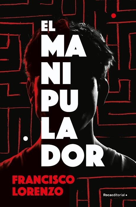 MANIPULADOR, EL | 9788419743985 | LORENZO, FRANCISCO | Llibreria L'Altell - Llibreria Online de Banyoles | Comprar llibres en català i castellà online - Llibreria de Girona