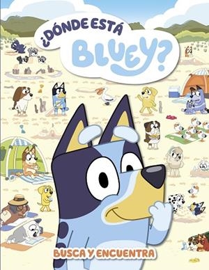 ¿DÓNDE ESTÁ BLUEY? | 9788448867492 | BLUEY | Llibreria Online de Banyoles | Comprar llibres en català i castellà online