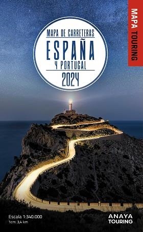 MAPA DE CARRETERAS DE ESPAÑA Y PORTUGAL 1:340.000, 2024 | 9788491587149 | ANAYA TOURING | Llibreria Online de Banyoles | Comprar llibres en català i castellà online