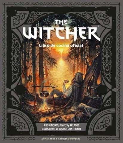 WITCHER. EL LIBRO DE COCINA OFICIAL, THE | 9788445016855 | SARNA, ANITA/KRUPECKA, KAROLINA | Llibreria L'Altell - Llibreria Online de Banyoles | Comprar llibres en català i castellà online - Llibreria de Girona