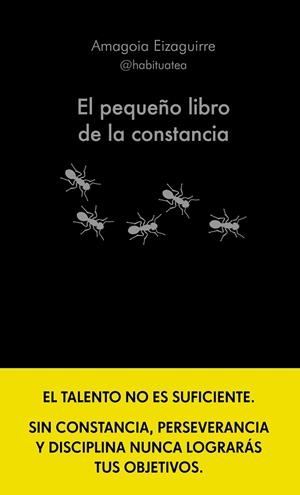 PEQUEÑO LIBRO DE LA CONSTANCIA, EL | 9788413442952 | EIZAGUIRRE, AMAGOIA | Llibreria L'Altell - Llibreria Online de Banyoles | Comprar llibres en català i castellà online - Llibreria de Girona