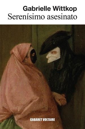 SERENÍSIMO ASESINATO | 9788419047434 | WITTKOP, GABRIELLE | Llibreria Online de Banyoles | Comprar llibres en català i castellà online