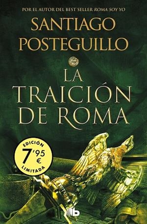 LA TRAICIÓN DE ROMA (CAMPAÑA EDICIÓN LIMITADA) (TRILOGÍA AFRICANUS 3) | 9788490708903 | POSTEGUILLO, SANTIAGO | Llibreria Online de Banyoles | Comprar llibres en català i castellà online