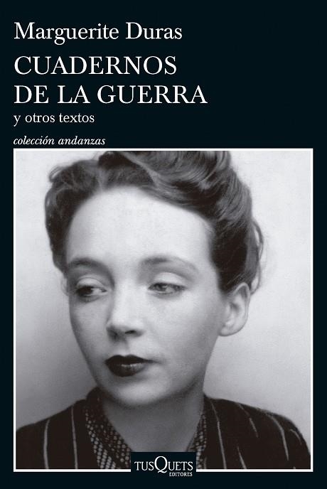 CUADERNOS DE LA GUERRA Y OTROS TEXTOS | 9788411073967 | DURAS, MARGUERITE | Llibreria L'Altell - Llibreria Online de Banyoles | Comprar llibres en català i castellà online - Llibreria de Girona