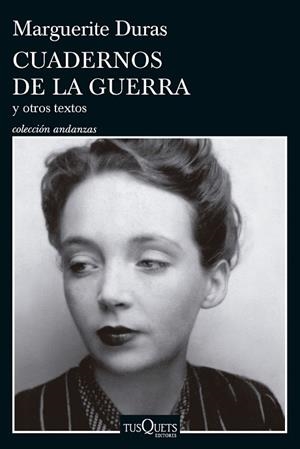CUADERNOS DE LA GUERRA Y OTROS TEXTOS | 9788411073967 | DURAS, MARGUERITE | Llibreria Online de Banyoles | Comprar llibres en català i castellà online