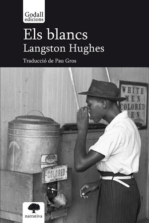 ELS BLANCS | 9788412791105 | HUGHES, LANGSTON | Llibreria Online de Banyoles | Comprar llibres en català i castellà online