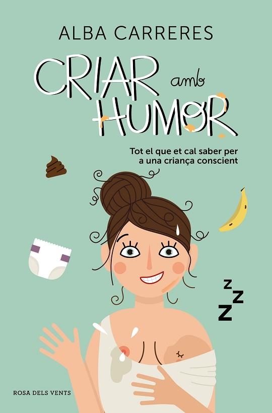 CRIAR AMB HUMOR | 9788417909079 | CARRERES, ALBA | Llibreria L'Altell - Llibreria Online de Banyoles | Comprar llibres en català i castellà online - Llibreria de Girona