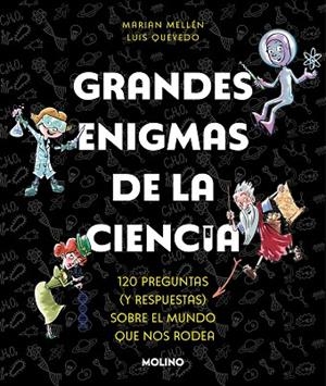 GRANDES ENIGMAS DE LA CIENCIA | 9788427240490 | MELLÉN, MARIAN/QUEVEDO, LUIS | Llibreria L'Altell - Llibreria Online de Banyoles | Comprar llibres en català i castellà online - Llibreria de Girona