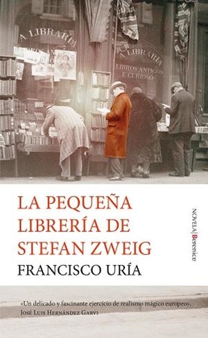PEQUEÑA LIBRERÍA DE STEFAN ZWEIG, LA | 9788418757259 | URÍA, FRANCISCO | Llibreria L'Altell - Llibreria Online de Banyoles | Comprar llibres en català i castellà online - Llibreria de Girona