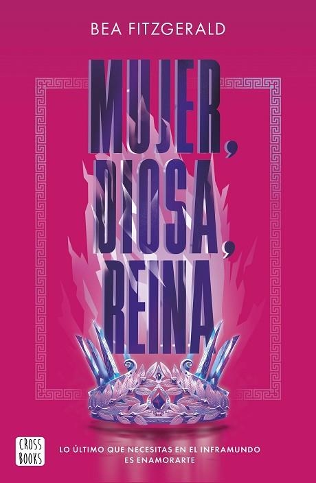 MUJER, DIOSA, REINA | 9788408282624 | FITZGERALD, BEA | Llibreria L'Altell - Llibreria Online de Banyoles | Comprar llibres en català i castellà online - Llibreria de Girona