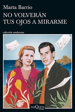 NO VOLVERÁN TUS OJOS A MIRARME | 9788411073974 | BARRIO, MARTA | Llibreria L'Altell - Llibreria Online de Banyoles | Comprar llibres en català i castellà online - Llibreria de Girona