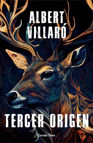 TERCER ORIGEN | 9788413897530 | VILLARÓ, ALBERT | Llibreria Online de Banyoles | Comprar llibres en català i castellà online