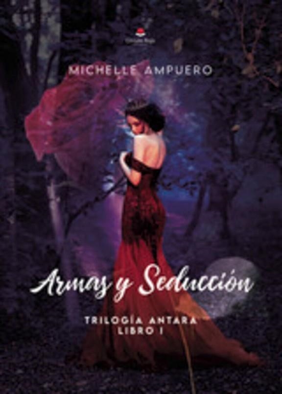 ARMAS Y SEDUCCIÓN | 9788411996228 | AYELÉN AMPUERO EPIFANIO, MICHELLE | Llibreria Online de Banyoles | Comprar llibres en català i castellà online