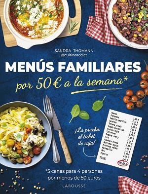 MENÚS FAMILIARES POR 50 EUROS A LA SEMANA | 9788419739797 | THOMANN, SANDRA | Llibreria Online de Banyoles | Comprar llibres en català i castellà online