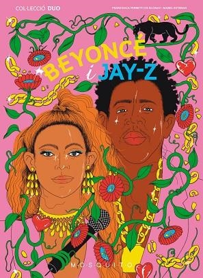 BEYONCÉ I JAY-Z | 9788419095497 | FERRETTI DE BLONAY, FRANCESCA | Llibreria Online de Banyoles | Comprar llibres en català i castellà online