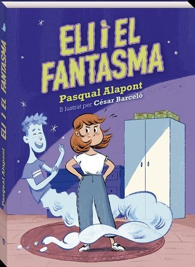 ELI I EL FANTASMA | 9788419913098 | ALAPONT, PASQUAL | Llibreria L'Altell - Llibreria Online de Banyoles | Comprar llibres en català i castellà online - Llibreria de Girona