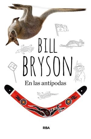 EN LAS ANTÍPODAS | 9788491873969 | BRYSON, BILL | Llibreria Online de Banyoles | Comprar llibres en català i castellà online
