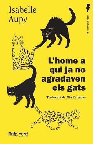 HOME A QUI JA NO AGRADAVEN ELS GATS, L' | 9788419206435 | AUPY, ISABELLE | Llibreria Online de Banyoles | Comprar llibres en català i castellà online