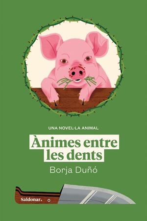 ÀNIMES ENTRE LES DENTS | 9788419571236 | DUÑÓ, BORJA | Llibreria Online de Banyoles | Comprar llibres en català i castellà online