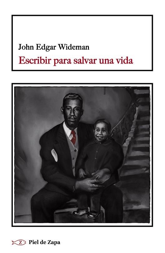 ESCRIBIR PARA SALVAR UNA VIDA | 9788419778437 | WIDEMAN, JOHN EDGAR | Llibreria L'Altell - Llibreria Online de Banyoles | Comprar llibres en català i castellà online - Llibreria de Girona