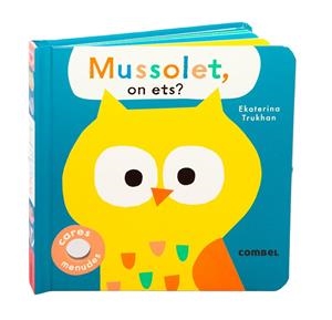 MUSSOLET, ON ETS? | 9788411580649 | TRUKHAN, EKATERINA | Llibreria Online de Banyoles | Comprar llibres en català i castellà online