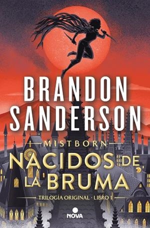 NACIDOS DE LA BRUMA (TRILOGÍA ORIGINAL MISTBORN 1) | 9788419260246 | SANDERSON, BRANDON | Llibreria Online de Banyoles | Comprar llibres en català i castellà online