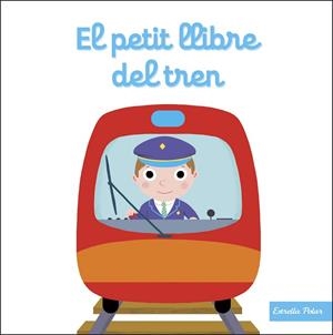 EL PETIT LLIBRE DEL TREN | 9788413895383 | CHOUX, NATHALIE | Llibreria L'Altell - Llibreria Online de Banyoles | Comprar llibres en català i castellà online - Llibreria de Girona