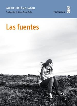 LAS FUENTES | 9788412662061 | LAFON, MARIE-HÉLÈNE | Llibreria L'Altell - Llibreria Online de Banyoles | Comprar llibres en català i castellà online - Llibreria de Girona