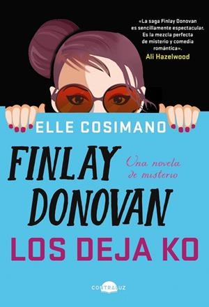 FINLAY DONOVAN LOS DEJA KO | 9788418945687 | COSIMANO, ELLE | Llibreria L'Altell - Llibreria Online de Banyoles | Comprar llibres en català i castellà online - Llibreria de Girona