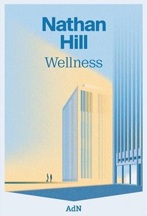 WELLNESS | 9788410138063 | HILL, NATHAN | Llibreria L'Altell - Llibreria Online de Banyoles | Comprar llibres en català i castellà online - Llibreria de Girona