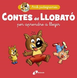CONTES DEL LLOBATÓ PER APRENDRE A LLEGIR | 9788413493312 | MATTER, PHILIPPE | Llibreria L'Altell - Llibreria Online de Banyoles | Comprar llibres en català i castellà online - Llibreria de Girona