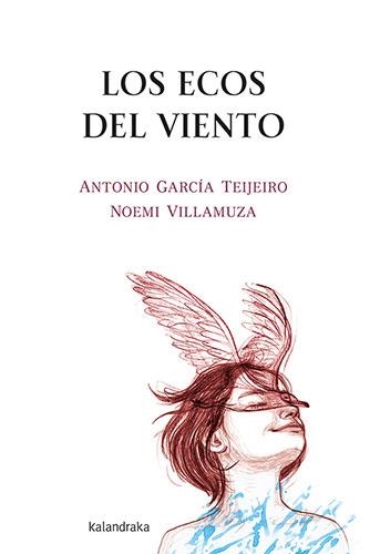 LOS ECOS DEL VIENTO | 9788413432823 | GARCÍA TEIJEIRO, ANTONIO | Llibreria L'Altell - Llibreria Online de Banyoles | Comprar llibres en català i castellà online - Llibreria de Girona