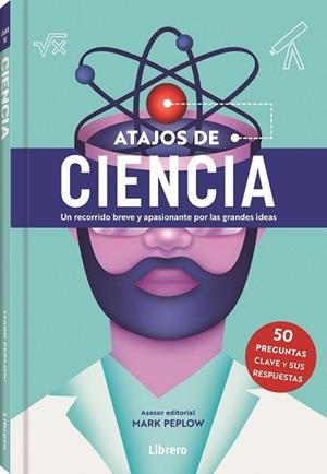 ATAJOS DE CIENCIA | 9788411540353 | PEPLOW, MARK | Llibreria L'Altell - Llibreria Online de Banyoles | Comprar llibres en català i castellà online - Llibreria de Girona