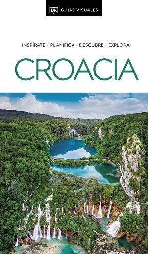 CROACIA (GUÍAS VISUALES) | 9780241678664 | DK | Llibreria L'Altell - Llibreria Online de Banyoles | Comprar llibres en català i castellà online - Llibreria de Girona