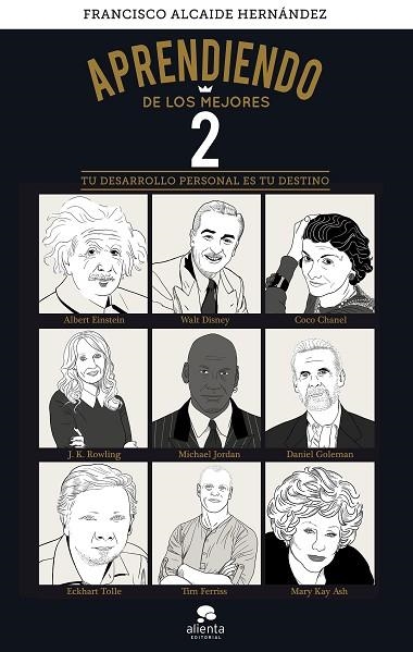 APRENDIENDO DE LOS MEJORES 2 | 9788416928590 | ALCAIDE HERNÁNDEZ, FRANCISCO | Llibreria Online de Banyoles | Comprar llibres en català i castellà online