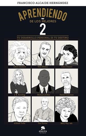 APRENDIENDO DE LOS MEJORES 2 | 9788416928590 | ALCAIDE HERNÁNDEZ, FRANCISCO | Llibreria Online de Banyoles | Comprar llibres en català i castellà online