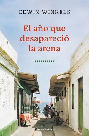 EL AÑO QUE DESAPARECIÓ LA ARENA | 9788419743732 | WINKELS, EDWIN | Llibreria Online de Banyoles | Comprar llibres en català i castellà online
