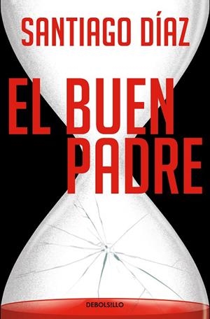 EL BUEN PADRE (INDIRA RAMOS 1) | 9788466373173 | DÍAZ, SANTIAGO | Llibreria Online de Banyoles | Comprar llibres en català i castellà online