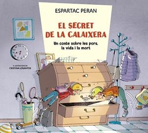 EL SECRET DE LA CALAIXERA | 9788419522214 | PERAN, ESPARTAC | Llibreria L'Altell - Llibreria Online de Banyoles | Comprar llibres en català i castellà online - Llibreria de Girona