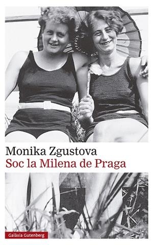 SOC LA MILENA DE PRAGA | 9788419738776 | ZGUSTOVA, MONIKA | Llibreria Online de Banyoles | Comprar llibres en català i castellà online