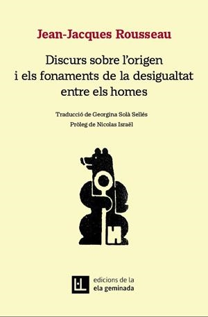 DISCURS SOBRE L’ORIGEN I ELS FONAMENTS DE LA DESIGUALTAT ENTRE ELS HOMES | 9788412676686 | ROUSSEAU, JEAN-JACQUES | Llibreria Online de Banyoles | Comprar llibres en català i castellà online