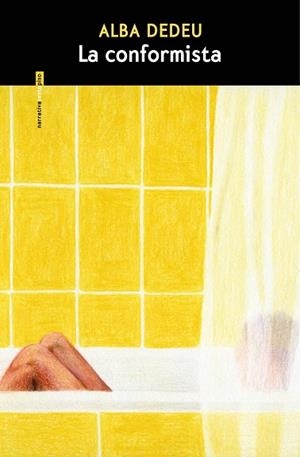 LA CONFORMISTA | 9788419261793 | DEDEU, ALBA | Llibreria L'Altell - Llibreria Online de Banyoles | Comprar llibres en català i castellà online - Llibreria de Girona