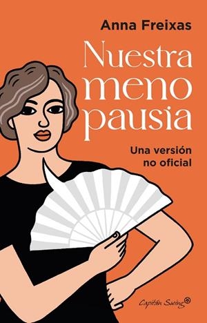 NUESTRA MENOPAUSIA | 9788412779806 | FREIXAS FARRE, ANNA | Llibreria L'Altell - Llibreria Online de Banyoles | Comprar llibres en català i castellà online - Llibreria de Girona