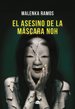 ASESINO DE LA MÁSCARA NOH, EL | 9788418945922 | RAMOS, MALENKA | Llibreria Online de Banyoles | Comprar llibres en català i castellà online