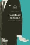 SOSPITOSOS HABITUALS | 9788418705748 | LOAIZA, FONSI | Llibreria L'Altell - Llibreria Online de Banyoles | Comprar llibres en català i castellà online - Llibreria de Girona