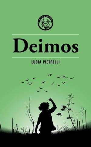 DEIMOS | 9788412782424 | PIETRELLI, LUCIA | Llibreria Online de Banyoles | Comprar llibres en català i castellà online