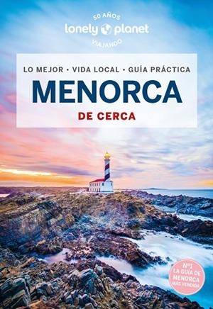 MENORCA DE CERCA 3 | 9788408280965 | MONNER, JORDI | Llibreria L'Altell - Llibreria Online de Banyoles | Comprar llibres en català i castellà online - Llibreria de Girona