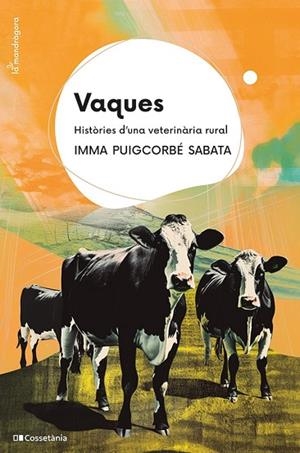 VAQUES | 9788413563411 | PUIGCORBÉ SABATA, IMMA | Llibreria L'Altell - Llibreria Online de Banyoles | Comprar llibres en català i castellà online - Llibreria de Girona