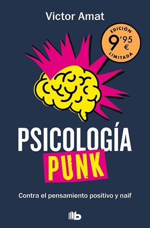 PSICOLOGÍA PUNK (CAMPAÑA DÍA DEL LIBRO EDICIÓN LIMITADA) | 9788413147574 | AMAT, VICTOR | Llibreria Online de Banyoles | Comprar llibres en català i castellà online